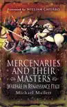 Mercenaries and Their Masters book summary, reviews and download