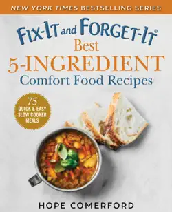 fix-it and forget-it best 5-ingredient comfort food recipes book cover image