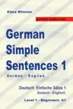 German Simple Sentences 1, German/English, Level 1 - Beginners: A1 (Textbook) sinopsis y comentarios