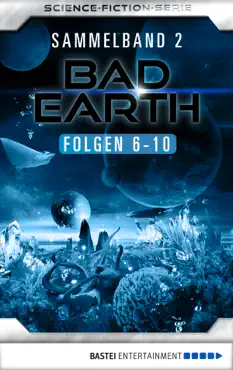 bad earth sammelband 2 - science-fiction-serie book cover image
