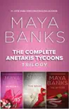 The Complete Anetakis Tycoons Trilogy synopsis, comments