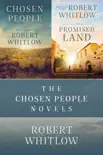 The Chosen People Novels synopsis, comments