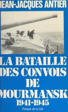 la bataille des convois de mourmansk book cover image
