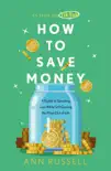 How To Save Money synopsis, comments