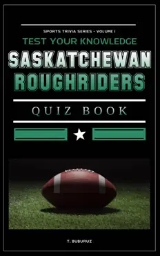 saskatchewan roughriders quiz book book cover image