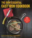 The Quintessential Cast Iron Cookbook synopsis, comments