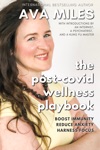 The Post-Covid Wellness Playbook