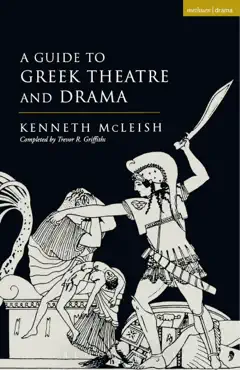 guide to greek theatre and drama imagen de la portada del libro