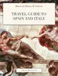 Travel Guide to Spain and Italy reviews
