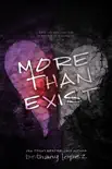 More than Exist synopsis, comments