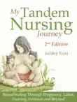 My Tandem Nursing Journey synopsis, comments