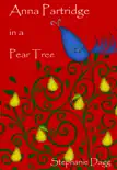 Anna Partridge in a Pear Tree synopsis, comments