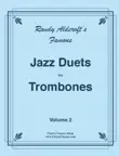 Twelve Jazz Duets for Trombones, Volume 2 synopsis, comments