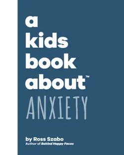 a kids book about anxiety book cover image