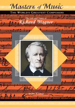 the life and times of richard wagner book cover image