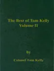 The Best of Tom Kelly Volume II synopsis, comments