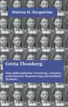 Greta Thunberg sinopsis y comentarios