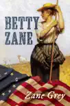 Betty Zane synopsis, comments