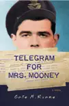 Telegram For Mrs. Mooney synopsis, comments