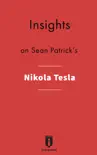 Insights on Sean Patrick's Nikola Tesla sinopsis y comentarios
