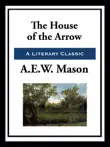 The House of the Arrow synopsis, comments