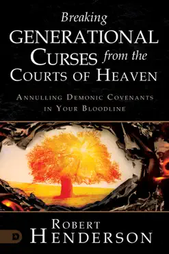 breaking generational curses from the courts of heaven book cover image