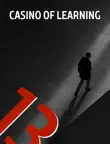 Casino Of Learning synopsis, comments