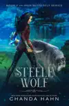 The Steele Wolf synopsis, comments