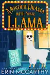 Murder Drama With Your Llama synopsis, comments