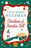 Christmas at Thornton Hall synopsis, comments