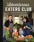 The Adventurous Eaters Club synopsis, comments