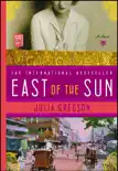 East of the Sun synopsis, comments