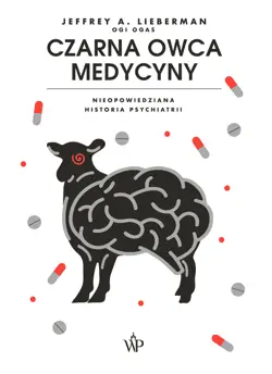 czarna owca medycyny. nieopowiedziana historia psychiatrii imagen de la portada del libro