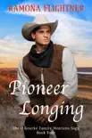 Pioneer Longing synopsis, comments