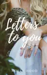 Letters to you synopsis, comments