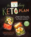 The 30-Day Keto Plan synopsis, comments