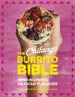 The Chilango Burrito Bible synopsis, comments