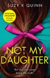 Not My Daughter synopsis, comments