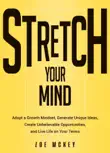 Stretch Your Mind synopsis, comments