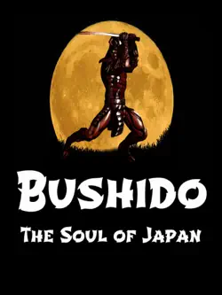 bushido - the soul of japan imagen de la portada del libro