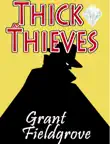 Thick as Thieves synopsis, comments