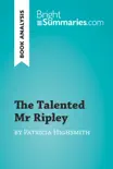 The Talented Mr Ripley by Patricia Highsmith (Book Analysis) sinopsis y comentarios
