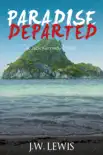 Paradise Departed synopsis, comments