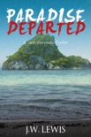 Paradise Departed book summary, reviews and download