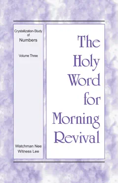 the holy word for morning revival - crystallization-study of numbers, volume 3 book cover image
