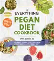 The Everything Pegan Diet Cookbook synopsis, comments