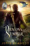 The Dragons of Summer synopsis, comments