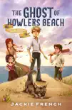 The Ghost of Howlers Beach (The Butter O'Bryan Mysteries, #1) sinopsis y comentarios