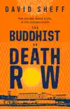 The Buddhist on Death Row sinopsis y comentarios