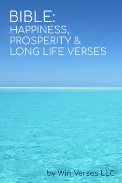 bible: happiness, prosperity & long life verses imagen de la portada del libro